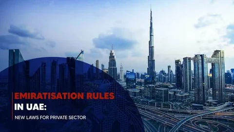 UAE Reminds Private Companies to Meet Emiratisation